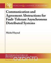 Communication and Agreement Abstractions for Fault-Tolerant Asynchronous Distributed Systems