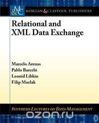 Relational and XML Data Exchange