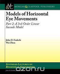 Models of Horizontal Eye Movements, Part 2