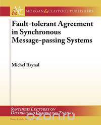 Fault-Tolerant Agreement in Synchronous Message-Passing Systems