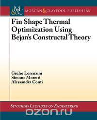 Fin Shape Thermal Optimization Using Bejan