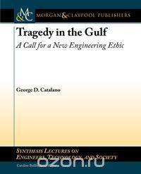 Tragedy in the Gulf