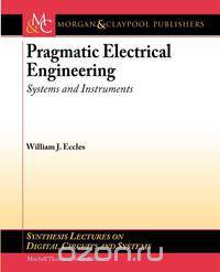 Pragmatic Electrical Engineering