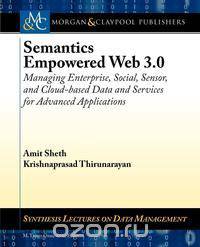 Semantics Empowered Web 3.0