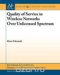 Quality of Servce in Wireless Networks Over Unliensed Spectrum