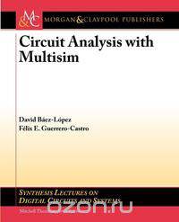 Circuit Analysis with Multisim