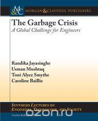 The Garbage Crisis