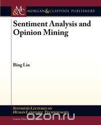 Sentiment Analysis and Opinion Mining