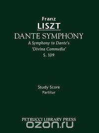 Dante Symphony, S. 109 - Study score