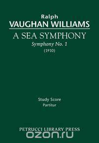 A Sea Symphony - Study score