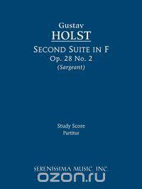 Second Suite in F, Op. 28 No. 2 - Study score
