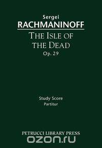 The Isle of the Dead, Op. 29 - Study score