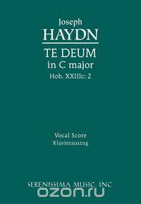 Te Deum in C Major, Hob. XXIIIC