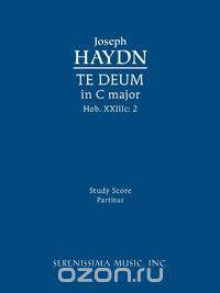 Te Deum in C Major, Hob. XXIIIC.2