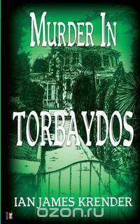 Murder in Torbaydos