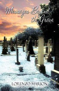 Messages Beyond The Grave