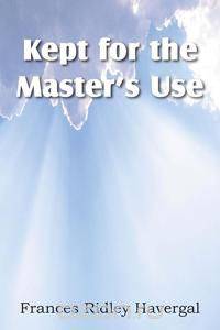 Kept for the Master