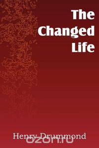 The Changed Life