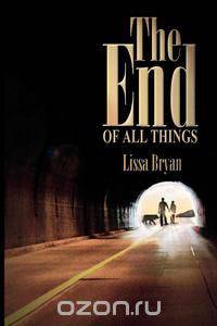 The End of All Things
