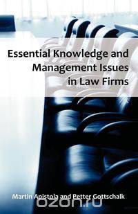 Essential Knowledge and Management Issues in Law Firms