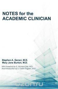 Notes for the Academic Clinician