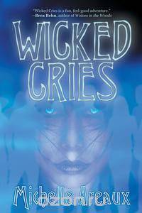 Wicked Cries