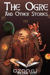 The Ogre and Other Stories
