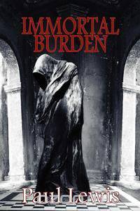 Immortal Burden