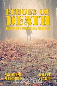 Echoes of Death