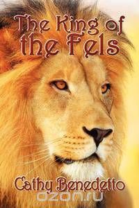 The King of the Fels