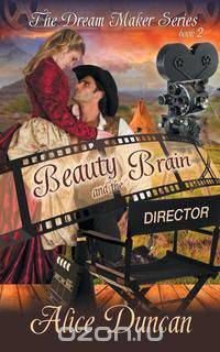 Beauty and the Brain (The Dream Maker Series, Book 2)