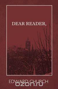 Dear Reader