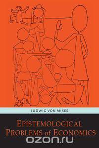 Epistemological Problems of Economics