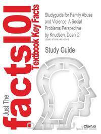 Studyguide for Family Abuse and Violence