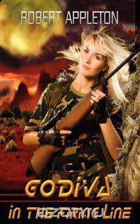 Godiva in the Firing Line