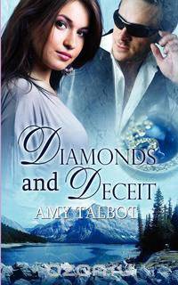 Diamonds and Deceit