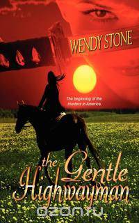 The Gentle Highwayman