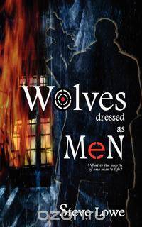 Wolves Dressed as Men