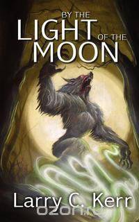 By the Light of the Moon