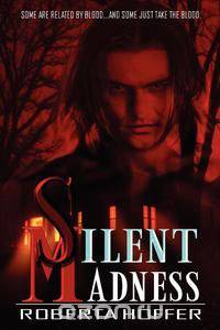 Silent Madness