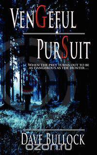 Vengeful Pursuit