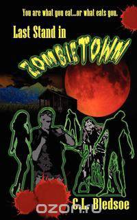 Last Stand in Zombie Town