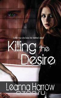 Killing the Desire