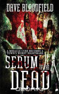 Serum of the Dead