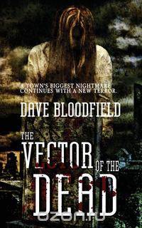 The Vector of the Dead