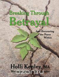 Breaking Through Betrayal
