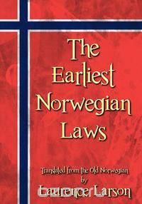 The Earliest Norwegian Laws