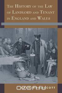The History of the Law of Landlord and Tenant in England and Wales