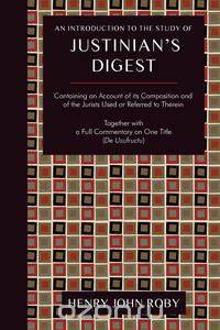 An Introduction to the Study of Justinian