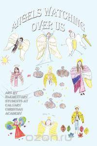 Angels Watching Over Us